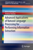 نرم افزار پیشرفته از پردازش زبان طبیعی برای انجام استخراج اطلاعاتAdvanced Applications of Natural Language Processing for Performing Information Extraction