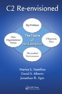 C2 دوباره پیش بینی : آینده از شرکتC2 Re-envisioned : The Future of the Enterprise