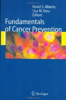 اصول پیشگیری از سرطانFundamentals of Cancer Prevention