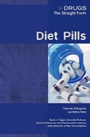 قرص لاغری ( مواد مخدر : در بیان حقایق دارند )Diet Pills (Drugs: the Straight Facts)