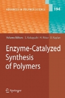 آنزیم کاتالیست سنتز پلیمرهایEnzyme-Catalyzed Synthesis Of Polymers