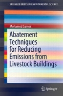روش های جلو گیری برای کاهش تولید گازهای گلخانه ای از ساختمان های دامAbatement Techniques for Reducing Emissions from Livestock Buildings