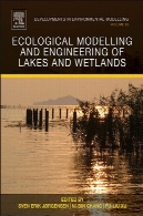 مدل سازی و مهندسی از دریاچه ها و تالاب هاEcological Modelling and Engineering of Lakes and Wetlands