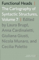 سر کاربردی: نقشه برداری ساختارهای نحوی ، جلد 7Functional Heads: The Cartography of Syntactic Structures, Volume 7