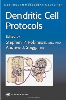 پروتکل های سلول های دندریتیک (روش در پزشکی مولکولی)Dendritic Cell Protocols (Methods in Molecular Medicine)