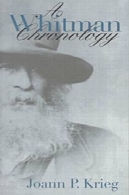 ویتمن کرونولوژیا (آیووا ویتمن سری)A Whitman Chronology (Iowa Whitman Series)