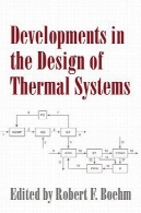 تحولات در طراحی سیستم های حرارتیDevelopments in the Design of Thermal Systems