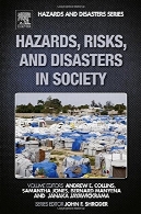 خطرات و خطرات و حوادث در جامعهHazards, Risks, and Disasters in Society