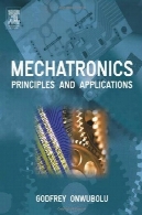 مکاترونیک: اصول و کاربردهاMechatronics: Principles and Applications