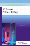 50 سال آزمایش پلیمر50 Years of Polymer Testing