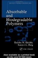 پلیمرها جذب و زیست تخریب پذیرAbsorbable and Biodegradable Polymers