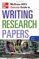 راهنمای مختصر مک هیل به نوشتن مقالات پژوهشیMcGraw-Hill's Concise Guide to Writing Research Papers