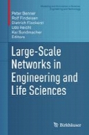 شبکه های در مقیاس بزرگ در مهندسی و علوم زندگیLarge-Scale Networks in Engineering and Life Sciences