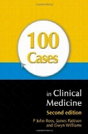 100 مورد در پزشکی بالینی100 Cases in Clinical Medicine
