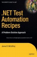 دستور العمل های اتوماسیون آزمون دات نت: رویکرد راه حل مشکل.NET Test Automation Recipes: A Problem-Solution Approach