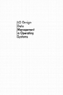 من O طراحی: مدیریت داده ها در سیستم عاملI O Design: Data Management in Operating Systems