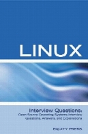 سوالات مصاحبه لینوکس: منبع باز لینوکس سیستم عامل برای سوالات مصاحبه، Anwers و توضیحاتLinux Interview Questions: Open Source Linux Operating Systems Interview Questions, Anwers, and Explanations
