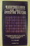 ریز پردازنده ها و سیستم عامل خود . راهنمای جامع 8- ، 16- و 32- بیت سخت افزار، زبان اسمبلی و معماری کامپیوترMicroprocessors and their Operating Systems. A Comprehensive Guide to 8-, 16- and 32- Bit Hardware, Assembly Language and Computer Architecture
