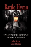 سرود نبرد : وحی از طرح شیطانی برای نظم نوین جهانیBattle Hymn: Revelations of the Sinister Plan for a New World Order