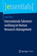 بین المللی Talententwicklung IM مدیریت منابع انسانیInternationale Talententwicklung im Human Resources Management