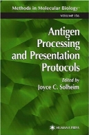 آنتی ژن پردازش و ارائه پروتکل (روش در بیولوژی مولکولی جلد 156)Antigen Processing and Presentation Protocols (Methods in Molecular Biology Vol 156)