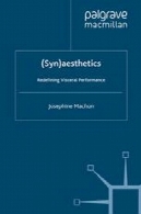 ( SYN) زیبایی شناسی : تعریف جدیدی از عملکرد احشایی(Syn)aesthetics: Redefining Visceral Performance