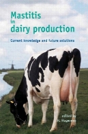 ورم پستان در تولید لبنیات : دانش کنونی و راه حل های آیندهMastitis in dairy production: Current knowledge and future solutions