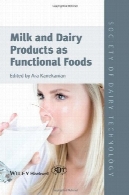 شیر و محصولات لبنی به عنوان غذاهای فراسودمندMilk and Dairy Products as Functional Foods