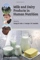 شیر و محصولات لبنی در تغذیه انسان: تولید، ترکیب و صحتMilk and Dairy Products in Human Nutrition: Production, Composition and Health