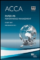 ACCA - F5 مدیریت عملکرد : مطالعه متنACCA - F5 Performance Management: Study Text