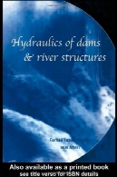 هیدرولیک سدها و سازه های رودخانهHydraulics of Dams and River Structures