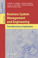 سیستم مدیریت کسب و کار و مهندسی : از مسائل باز به نرم افزارBusiness System Management and Engineering: From Open Issues to Applications