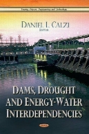 سدها، خشکسالی و صرفه جویی در انرژی آب وابستگیDams, Drought and Energy-Water Interdependencies