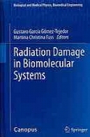آسیب تشعشع در سیستم های بیومولکولیRadiation damage in biomolecular systems