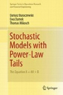 مدل تصادفی با قدرت قانون دم : معادله X = AX + BStochastic Models with Power-Law Tails: The Equation X = AX + B