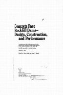 بتن صورت سنگریزه سد طراحی، ساخت، و عملکرد : مجموعه مقالات سمپوزیومConcrete Face Rockfill Dams Design, Construction, and Performance: Proceedings of a Symposium