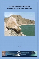 ICOLD کاغذ و موقعیت در مورد ایمنی سد و زلزلهICOLD Position Paper On Dam Safety And Earthquakes