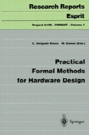 روش های رسمی عملی برای طراحی سخت افزارPractical Formal Methods for Hardware Design