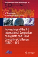 مقالات سومین سمپوزیوم بین المللی بر روی داده های بزرگ و چالش های ابر رایانه (ISBCC-16)Proceedings of the 3rd International Symposium on Big Data and Cloud Computing Challenges (ISBCC – 16’)