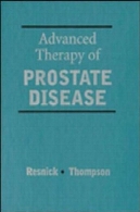 پیشرفته درمان بیماری های پروستاتAdvanced Therapy of Prostate Disease