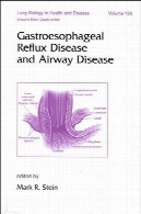 بیماری ریفلاکس معده و بیماری راه هواییGastroesophageal Reflux Disease and Airway Disease
