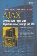 آژاکس: ایجاد صفحات وب با موتورهای جاوا اسکریپتAjax: Creating Web Pages with Asynchronous JavaScript