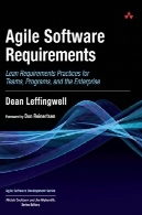 نرم افزار رایانه مورد نیاز: شیوه های بدون چربی مورد نیاز برای تیم های سازمانی (نرم افزار چالاک توسعه سری) و برنامه هایAgile Software Requirements: Lean Requirements Practices for Teams, Programs, and the Enterprise (Agile Software Development Series)