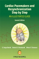راهنما و مجدد گام به گام: راهنمای مصورCardiac Pacemakers and Resynchronization Step by Step: An Illustrated Guide