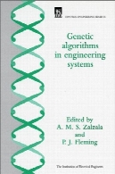 الگوریتم ژنتیک در مهندسی سیستمGenetic Algorithms in Engineering Systems