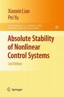 پایداری مطلق از سیستم های کنترل غیر خطیAbsolute stability of nonlinear control systems