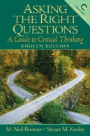پرسیدن سوالات درست ، راهنمای تفکر انتقادیAsking the Right Questions, A Guide to Critical Thinking