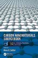 نانومواد کربنی مرجع . دوره 1، گرافن ، فولرین ، نانولوله ها، و نانو الماسCarbon nanomaterials sourcebook. Volume 1, Graphene, fullerenes, nanotubes, and nanodiamonds