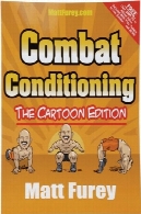 مبارزه با تهویه: تمرین های کاربردی برای تناسب اندام و ورزش های رزمیCombat Conditioning: Functional Exercises for Fitness and Combat Sports