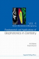 اصول و کاربرد biophotonics در دندانپزشکیFundamentals and applications of biophotonics in dentistry